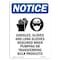 Signmission OSHA Notice Sign, Goggles Gloves And With Symbol, 10in X 7in Rigid Plastic, 7" W, 10" H, Portrait OS-NS-P-710-V-13149 - alternate 1